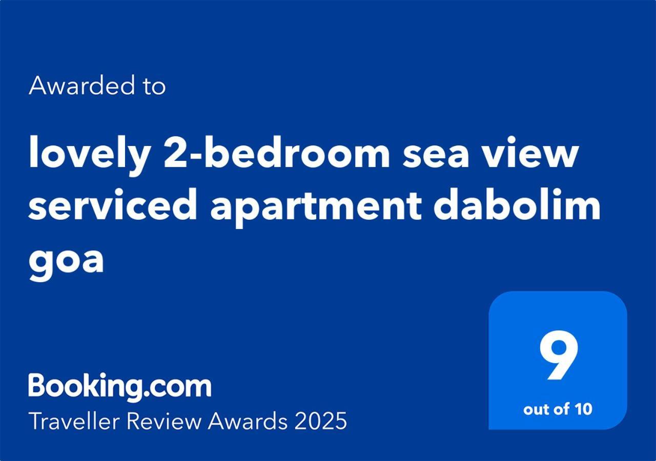 Lovely 2-Bedroom Sea View Serviced Apartment Dabolim Goa Dış mekan fotoğraf